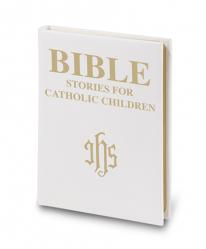  BIBLE STORIES FOR CATHOLIC CHILDREN 