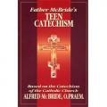  Father McBride's Teen Catechism and Teaching Guide 