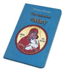  Imitation Of Mary (Thomas A Kempis) 