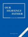  Faith and Life - Grade 1 Activity Book: Our Heavenly Father 