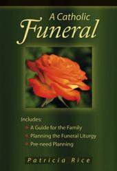  A Catholic Funeral (3 pc) 