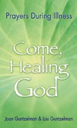  Come, Healing God: Prayers During Illness (2 pc) 