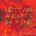  Setting Hearts on Fire (2 CD) 
