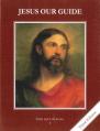  Faith and Life - Grade 4 Student Book: Jesus Our Guide 