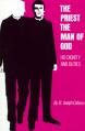  The Priest: The Man of God: His Dignity and Duties 