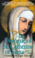 The Dialogue of St. Catherine of Siena 