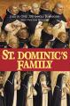  St. Dominic's Family: Over 300 Famous Dominicans 