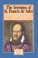  The Sermons of St. Francis de Sales for Lent Given in 1622 