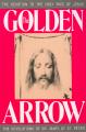  The Golden Arrow: The Revelations of Sr. Mary of St. Peter 