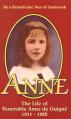  Anne: The Life of Venerable Anne de Guigne 