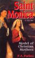  Saint Monica: Model of Christian Mothers 