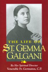  The Life of St. Gemma Galgani 