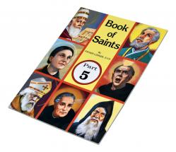  BOOK OF SAINTS (Part 5): SUPER-HEROES OF GOD 