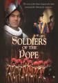  Soldiers Of The Pope (DVD) 