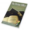  THE DIVINE OFFICE FOR DODOS: A STEP-BY-STEP GUIDE TO PRAYING THE LITURGY OF THE HOURS 