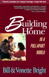  Building a Home in a Pull-Apart World: Powerful Principles for a Happier Marriage 