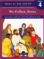  Image of God - Grade 4 Student Book, 2nd edition: We Follow Jesus 