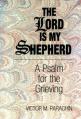  The Lord is My Shepherd: A Psalm for the Grieving (2 pc) 