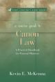  A Concise Guide To Canon Law: A Practical Handbook For Pastoral Ministries 