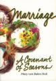  Marriage: A Covenant of Seasons 