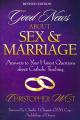  Good News about Sex & Marriage: Answers to Your Honest Questions 