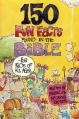  150 Fun Facts Found in the Bible 
