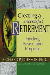  Creating a Successful Retirement: Finding Peace and Purpose 