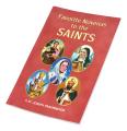  FAVORITE NOVENAS TO THE SAINTS: ARRANGED FOR PRIVATE PRAYER ON THE FEASTS OF THE SAINTS WITH A SHORT HELPFUL MEDITATION BEFORE EACH NOVENA 
