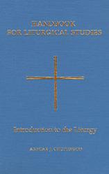 Handbook for Liturgical Studies (Vol.1) 