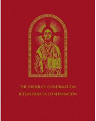  The Order of Confirmation (English and Spanish Edition) 