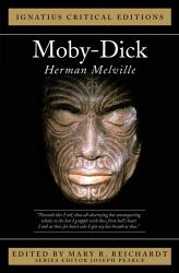  Moby Dick: Ignatius Critical Editions 