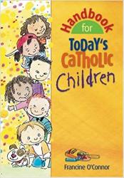  Handbook for Today\'s Catholic Children (Catholic Handbook) (2 pc) 