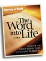  The Word into Life, Year B: A Guide for Group Reflection on Sunday Scripture 