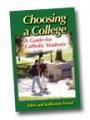  Choosing a College: A Guide for Catholic Students (12 pc) 