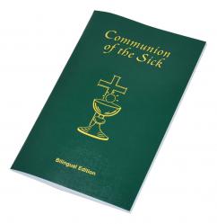  COMMUNION OF THE SICK: APPROVED RITES FOR USE IN USA EXCERPTED FROM PASTORAL C ARE OF THE SICK AND DYING: IN ENGLISH AND SPANISH 