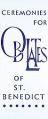  Ceremonies for Oblates of St. Benedict: Revised Edition (6 pc) 