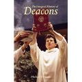  The Liturgical Ministry of Deacons (2nd Edition) 