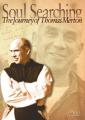  Soul Searching: The Journey of Thomas Merton (DVD) 
