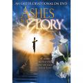  Ashes To Glory: An Easter Devotional (DVD) 