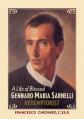  A Life of Blessed Gennaro Maria Sarnelli, Redemptorist, 1702-174 