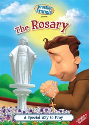  Brother Francis - Ep. 03: The Rosary: A Special Way to Pray 