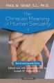  The Christian Meaning of Human Sexuality: Expanded Edition 