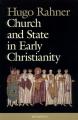  Church and State in Early Christianity 