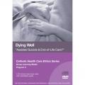  Ethics Education: Dying Well: Program 3 (DVD) 