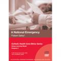  A National Emergency: Patient Safety Program 2 (DVD) 
