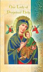  BIOGRAPHY OF OUR LADY OF PERPETUAL HELP (10 PK) 