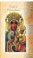  BIOGRAPHY OF OUR LADY OF CZESTOCHOWA (10 PK) 