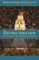  Fatima para hoy: (Spanish Edition of Fatima for Today) 