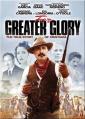  For Greater Glory: The True Story of Cristiada 