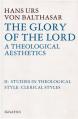  The Glory of the Lord, Vol. 2: Clerical Styles 